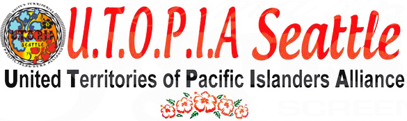 United Territories Of Polynesian Islanders Alliance-Seattle (U.T.O.P.I.A)